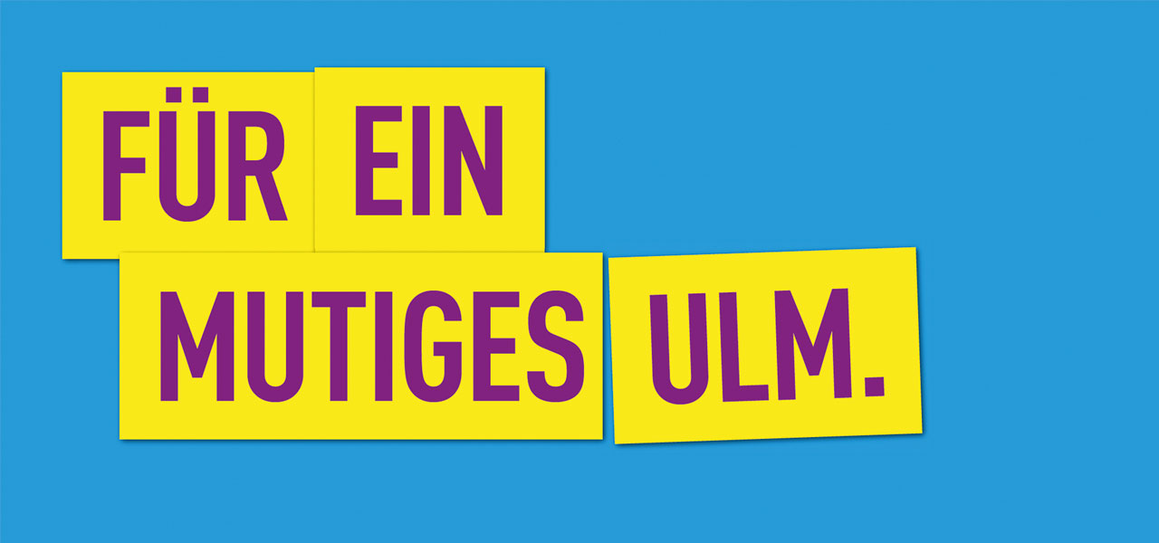 "Für ein mutiges Ulm" Werbeslogan für Alexander Kulitz von der FDP für die Landtagswahl 2016